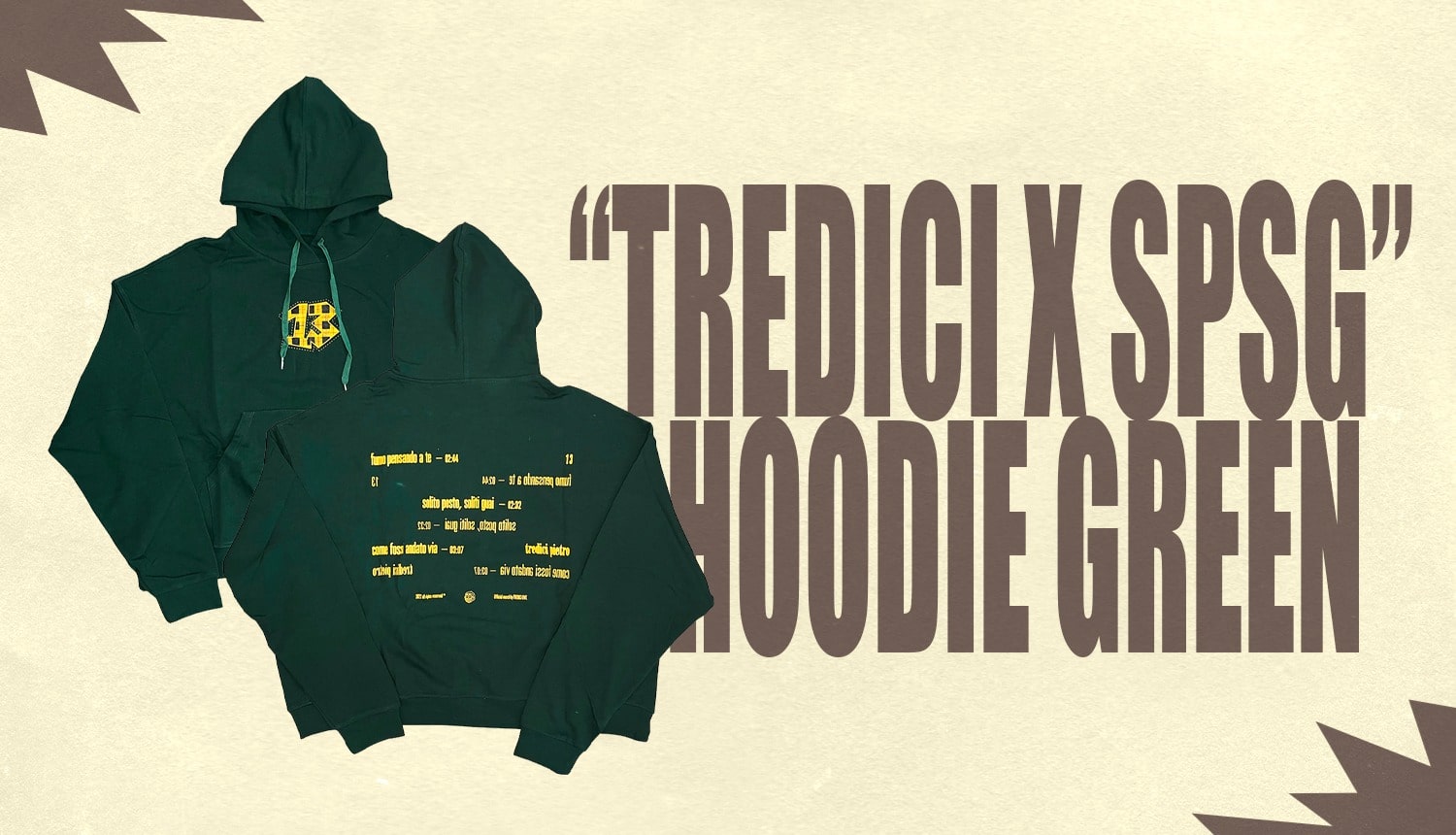 “TREDICI X SPSG” HOODIE GREEN Tredici Pietro